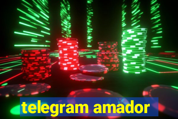 telegram amador